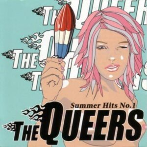 The Queers – Summer Hits No. 1 (2020) CD Album