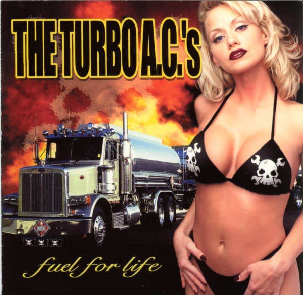 The Turbo A.C.’s – Fuel For Life (2020) CD Album