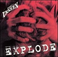 The Unseen – Explode (2020) CD Album