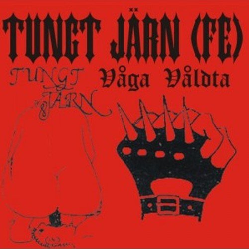 Tungt Järn – Våga Våldta (2020) Cassette