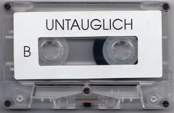 Untauglich – Untitled (2020) Cassette