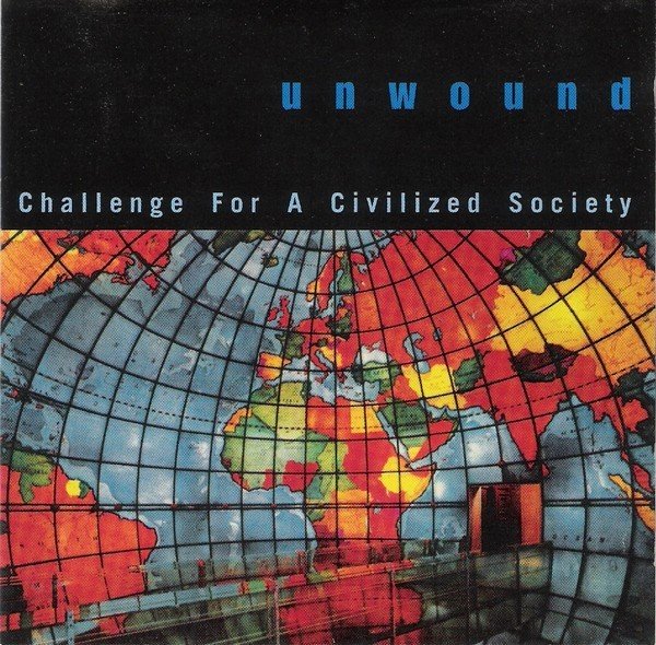 Unwound – Challenge For A Civilized Society (1998) CD Album