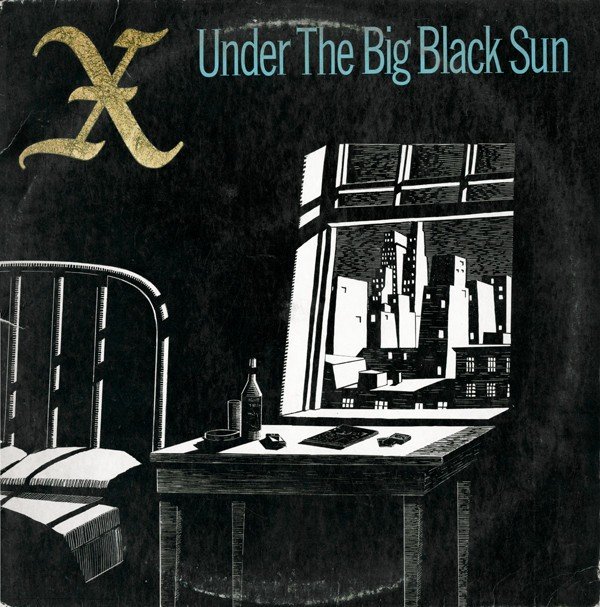 X – Under The Big Black Sun (1982) Vinyl Album LP