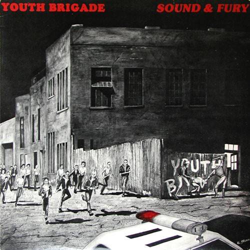 Youth Brigade – Sound & Fury (1983) Vinyl Album LP