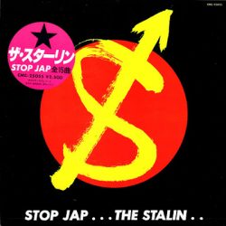 THE STALIN – Stop Jap 1982