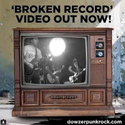 Dowzer (Netherlands pop punk/melodic punk) new video to Broken Record song