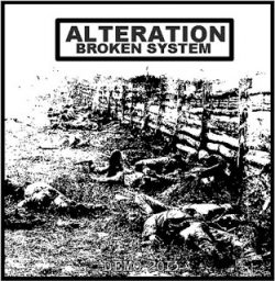 ALTERATION BROKEN SYSTEM