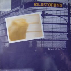 BILDSTÖRUNG – s/t LP 1981