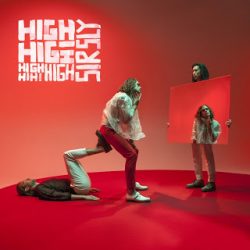 Free Download High (Sir Sly) Mp3 Song