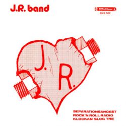 J.R. BAND – Separationsångest EP 1981