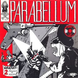 PARABELLUM – Gratuit: 2 Morceaux En Moins! 1986