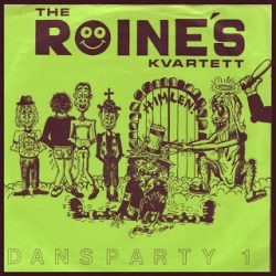 ROINE’S KVARTETT – Dansparty 1 EP 1984