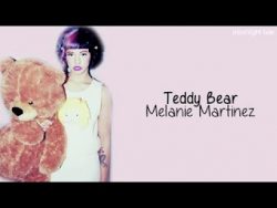 Free Download Teddy Bear (Melanie Martinez) Mp3 Song