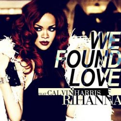 Free Download Rihanna – We Found Love (feat. Calvin Harris) (Extended Mix) (Calvin Harris) Mp3