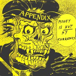 APPENDIX – Money Is Not My Currency 1983