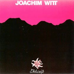 JOACHIM WITT – Edelweiß 1982