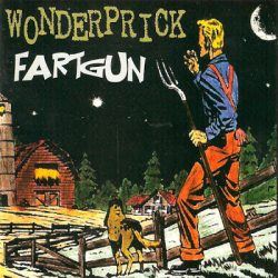 WONDERPRICK – Fartgun 1997