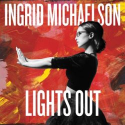 Free Download Ready To Lose (feat. Trent Dabbs) (Ingrid Michaelson) Mp3 Song