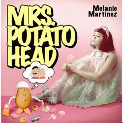 Free Download Mrs. Potato Head (Melanie Martinez) Mp3 Song