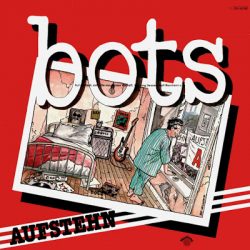 BOTS – Aufstehn 1980