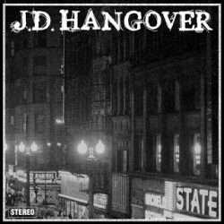 JD HANGOVER – Self-titled E.P (*A REVIEW*)