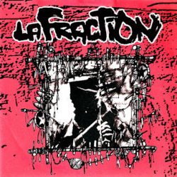 LA FRACTION – s/t EP 1995