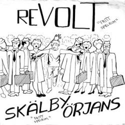 REVOLT & SKÄLBY ÖRJANS – Fritt Spelrum EP 1981