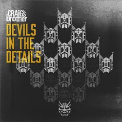 Craig’s Brother will release new EP “Devils in the Details”