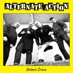 Alternate Action – Violent Crime EP (2019)