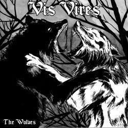 Vis Vires – The Wolves Ep(2018)