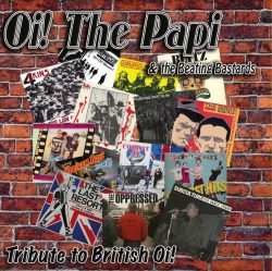 Oi! The Papi & The Beating Bastards – Tribute To British Oi! (2018)