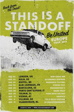 This Is A Standoff (Canada skate punk) are heading to Europe in August