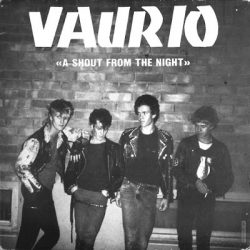 VAURIO – A Shout From The Night 1984