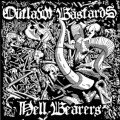 Oütlaw Bästards – Hell Bearers LP