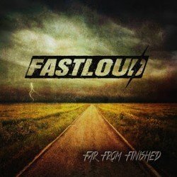 Fastloud – Far From Finished (2015)