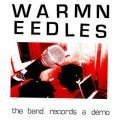 Warm Needles – The Band Records A Demo (2011)