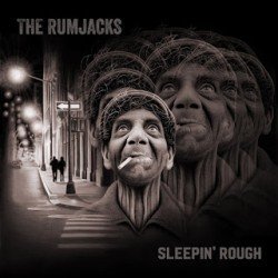 2016-11-05 ALBUM REVIEW – THE RUMJACKS "Sleepin’ Rough" (2016)