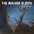 Blackjaw – The Anchor Sleeps EP (2013)