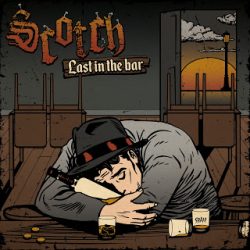 2018-10-25 FREE DOWNLOAD – SCOTCH "Last in the Bar" EP