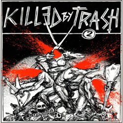 V/A – Killed By Trash 2 2009