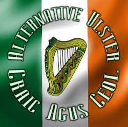 2019-03-10 ALTERNATIVE ULSTER NEW ALBUM OUT NOW! "Craic Agus Ceol"