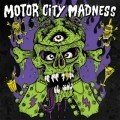 Motor City Madness – S/T (2013)