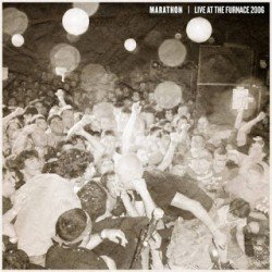 Marathon – Live At The Furnace 2006 (2014)