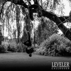 Leveler – Calloused EP (2014)