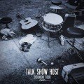 Talk Show Host – Disunion Tour EP (2016)