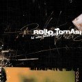 Rollo Tomasi – He Who Holds You (2001)