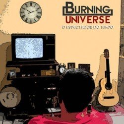 Burning Universe – O Espectador do Tempo EP (2013)