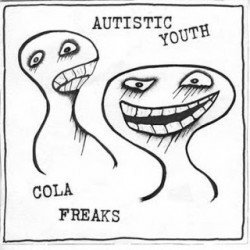 [Split] Autistic Youth & Cola Freaks (2008)