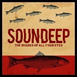 Soundeep – The Shades of All Your Eyes EP (2016)