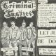 Criminal Justice – The System Is Tape (1983)